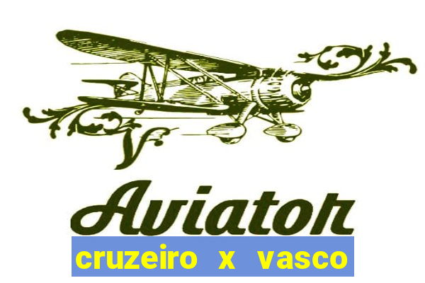 cruzeiro x vasco da gama multicanais